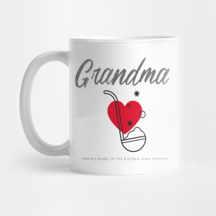 Grandma making magic in the kitchen since forever - heart Mug